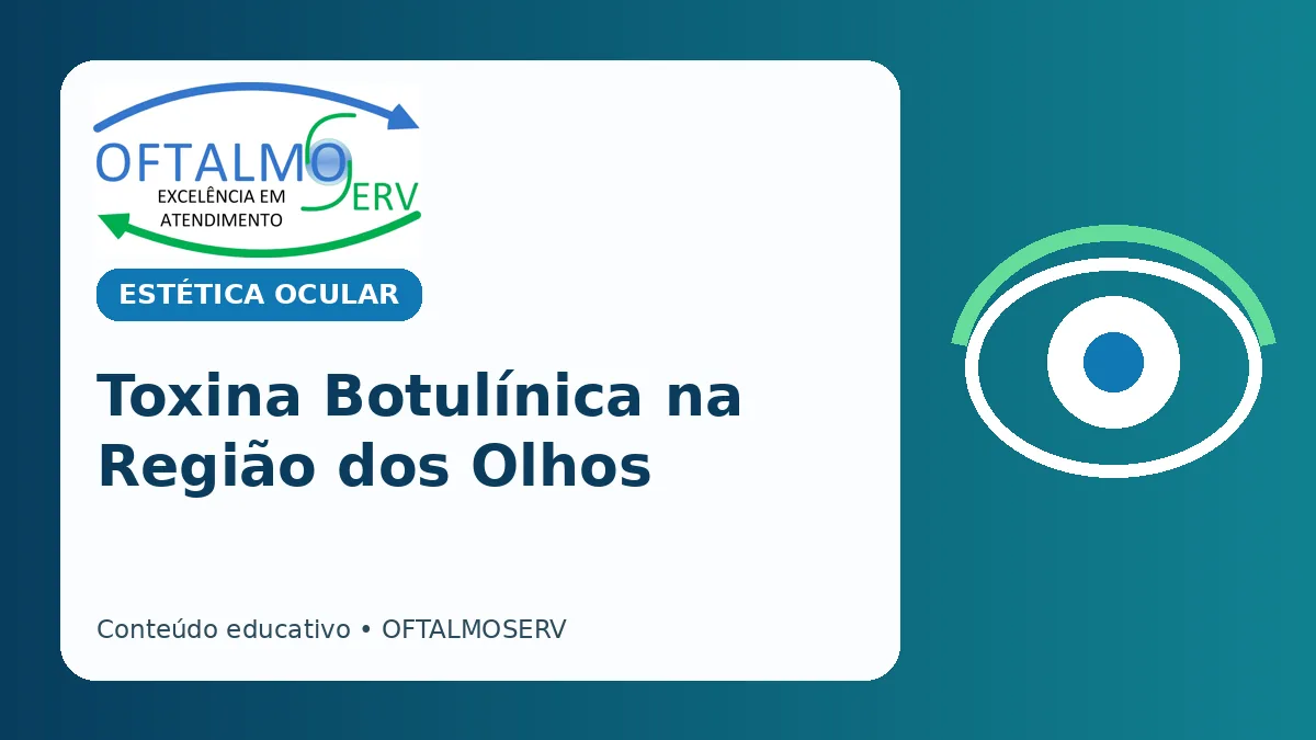 Toxina botulínica periocular: avaliação e planejamento