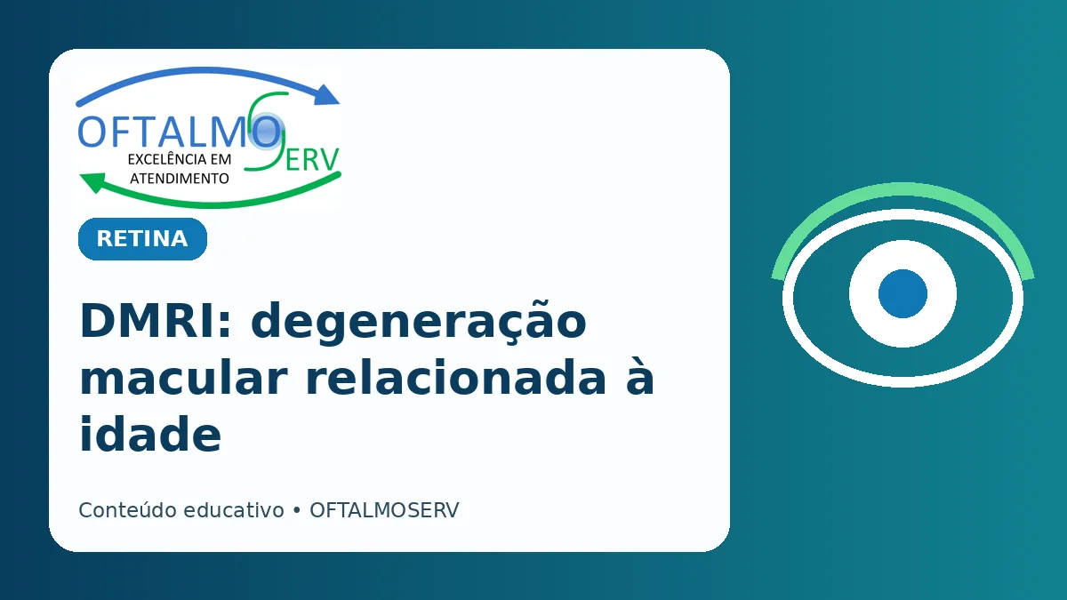 DMRI: mácula e alterações da visão central